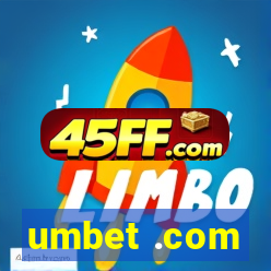 umbet .com